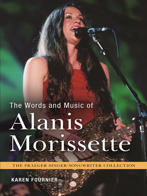 Cover image for The Words and Music of Alanis Morissette